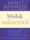 Misluk suksesvol (eBook): Die weg na sukses look deur die land van mislukking